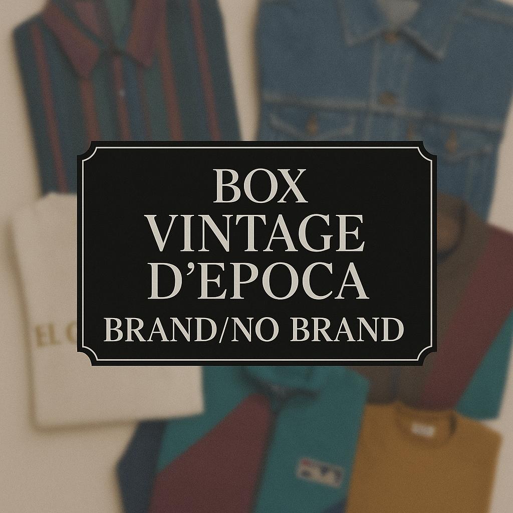VINTAGE D’EPOCA - BRAND/NO BRAND